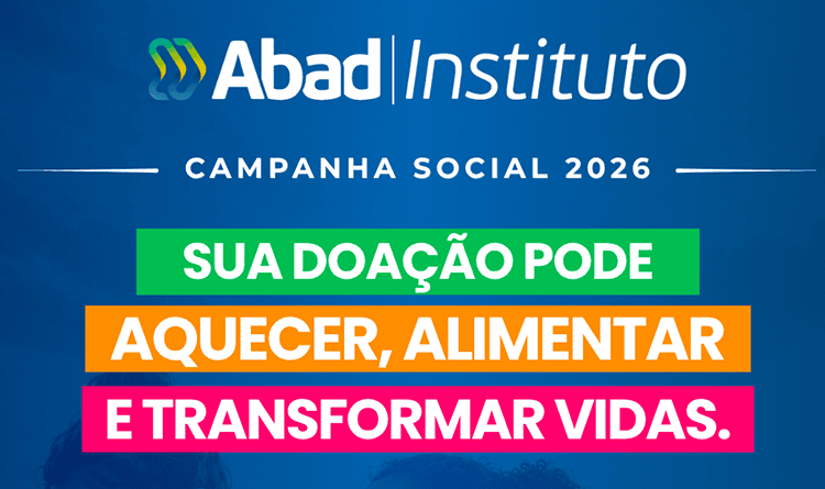 Instituto ABAD lança Campanha Social 2026 com mobilização nacional